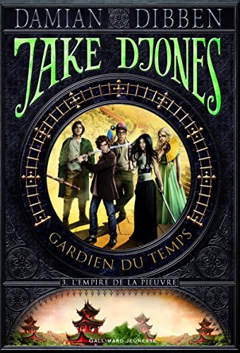 JAKE DJONES GARDIEN DU TEMPS T3, de Damian Dibben | portada del libro