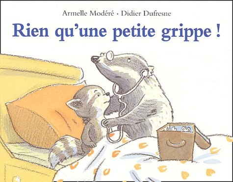 Rien qu'une petite grippe!, de Armelle Modéré | portada del libro