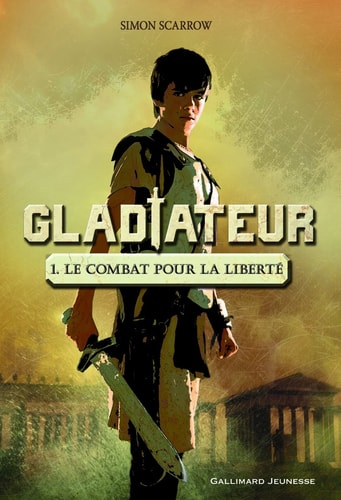 GLADIATEUR T1, de Simon Scarrow | portada del libro