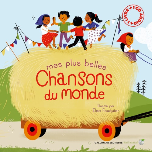 MES PLUS BELLES CHANSONS DU MONDE LIVRE-CD, de Collectif | portada del libro