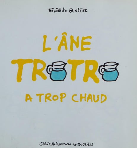 Trotro a trop chaud !, de GUETTIER | portada del libro