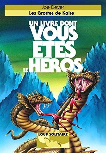 LOUP SOLITAIRE 3 LES GROTTES DE KALTE, de Joe Dever | portada del libro