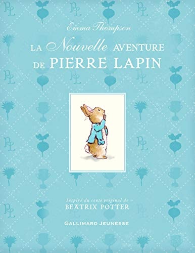 LA NOUVELLE AVENTURE DE PIERRE LAPIN, de Emma Thompson | portada del libro