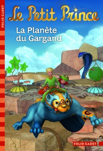 LE PETIT PRINCE 11 LA PLANETE DU GARGAND, de Fabrice Colin | portada del libro