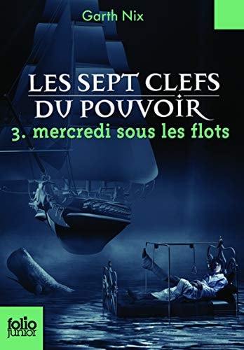 MERCREDI SOUS LES FLOTS, de Garth Nix | portada del libro