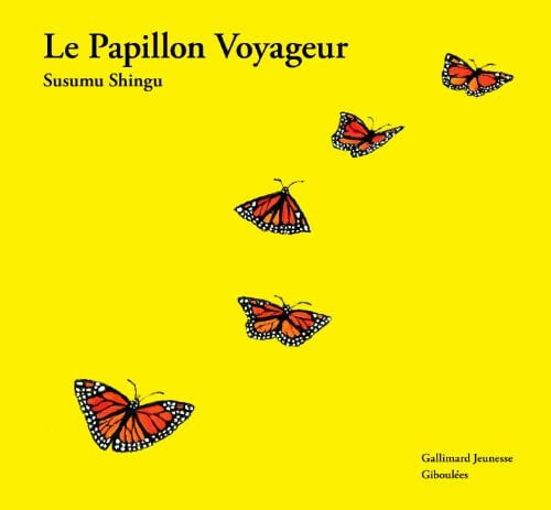 LE PAPILLON VOYAGEUR, de SHINGU | portada del libro