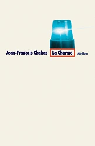 A CHARME, de Jean-François Chabas | portada del libro