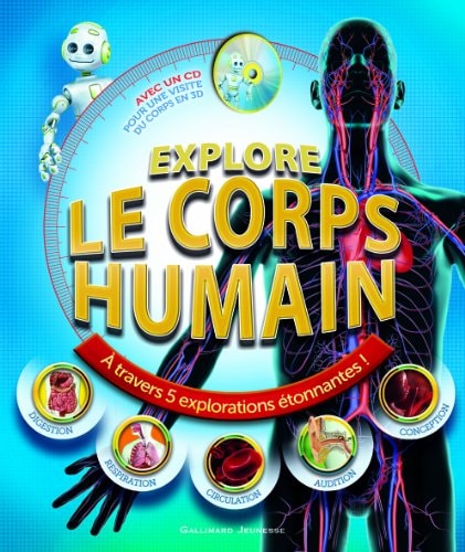 EXPLORE LE CORPS HUMAIN, de Richard Walker | portada del libro