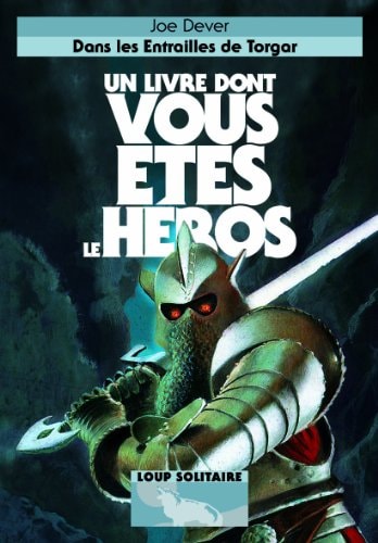 DANS LES ENTRAILLES DE TORGAR, de Joe Dever | portada del libro