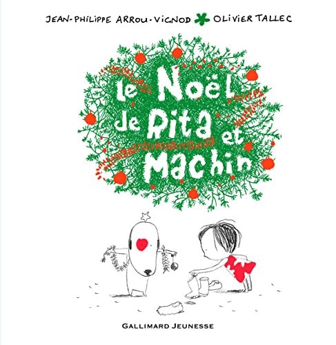LE NOEL DE RITA ET MACHIN, de Jean-Philippe Arrou-Vignod | portada del libro