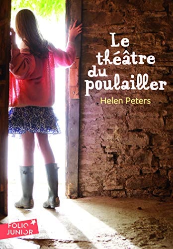 LE THEATRE DU POULAILLER, de Helen Peters | portada del libro