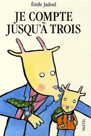 E COMPTE JUSQU'A TROIS, de Émile Jadoul | portada del libro