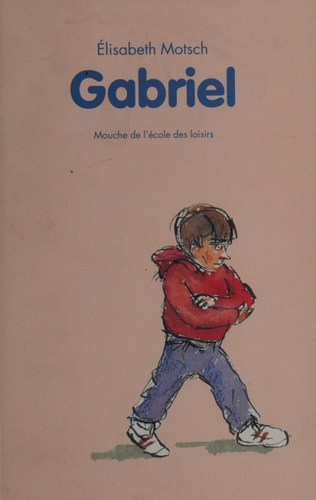 Gabriel, de Elisabeth Motsch | portada del libro