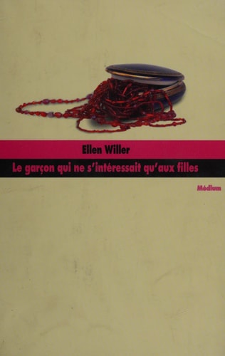 E GARCON QUI NE S'INTERESSAIT, de Ellen Willer | portada del libro