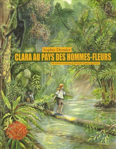 LARA AU PAYS DES HOMMES FLEURS, de Sophie Dressler | portada del libro