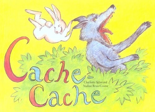 ACHE-CACHE, de Nadine Brun-Cosme | portada del libro