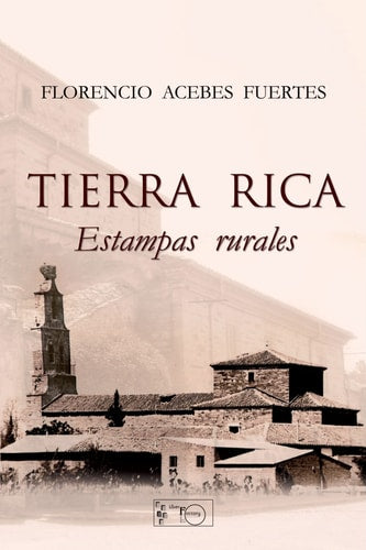 TIERRA RICA, de ACEBES FUERTES | portada del libro