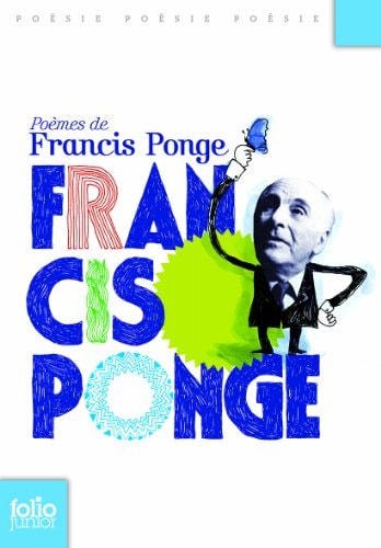 POEMES DE FRANCIS PONGE, de Francis Ponge | portada del libro