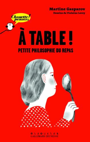 A TABLE PETITE PHILOSOPHIE DU REPAS, de GASPAROV | portada del libro