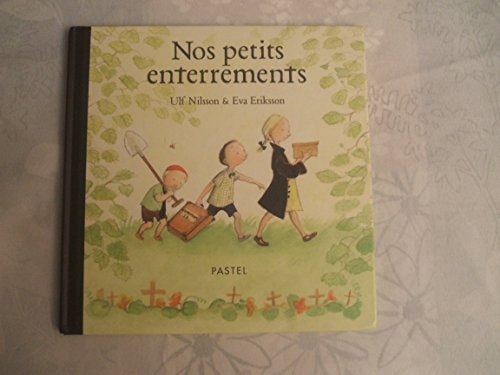OS PETITS ENTERREMENTS, de Ulf Nilsson | portada del libro