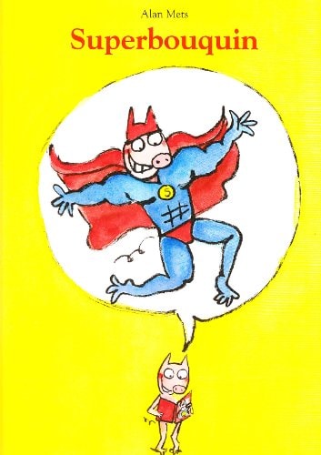 UPERBOUQUIN, de Alan Mets | portada del libro