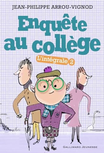 ENQUETE AU COLLEGE L'INTEGRALE T2, de ARROU-VIGNOD | portada del libro