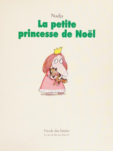 A PETITE PRINCESSE DE NOEL, de Nadja | portada del libro