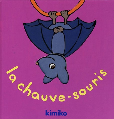 A CHAUVE-SOURIS, de Kimiko | portada del libro