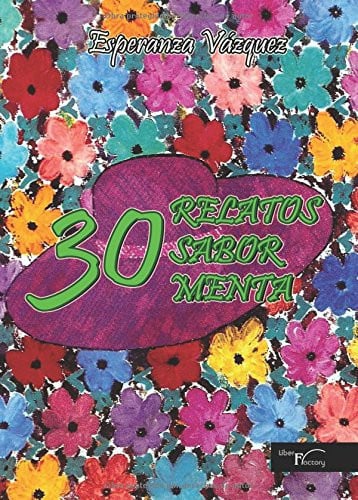 30 relatos sabor menta, de Vázquez Rufino | portada del libro