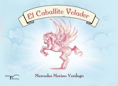 El Caballito Volador, de Merino Verdugo | portada del libro