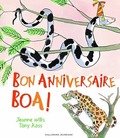 BON ANNIVERSAIRE BOA, de Jeanne Willis | portada del libro