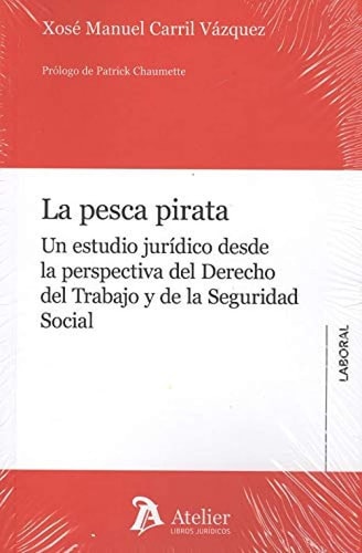 La pesca pirata., de Carril Vázquez | portada del libro