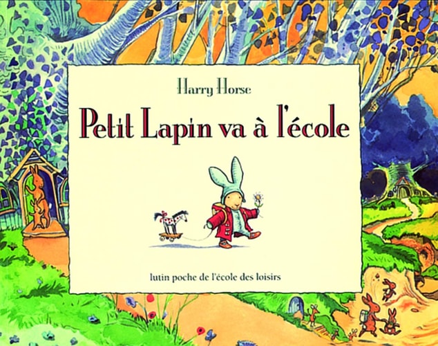 ETIT LAPIN VA A L'ECOLE, de Harry Horse | portada del libro