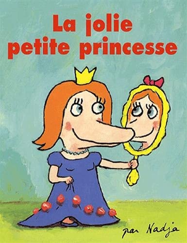 A JOLIE PETITE PRINCESSE, de Nadja | portada del libro