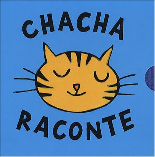 HACHA RACONTE : 3 HISTOIRES DU SOIR, de Dorothée de Monfreid | portada del libro