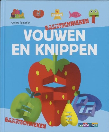 VOUWEN EN KNIPPEN BASISTECHNIE, de Annette Tamarkin | portada del libro