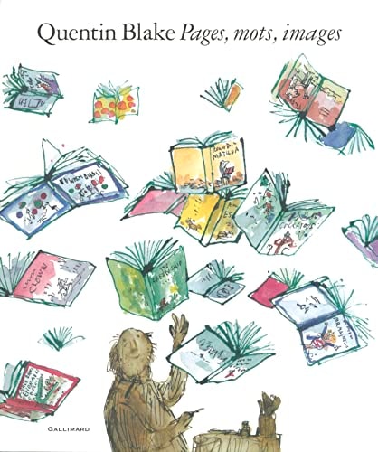 PAGES MOTS IMAGES, de Quentin Blake (illustrateur).) | portada del libro