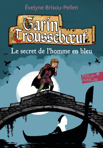 Le secret de l' homme en bleu, de Evelyne Brisou-Pellen | portada del libro