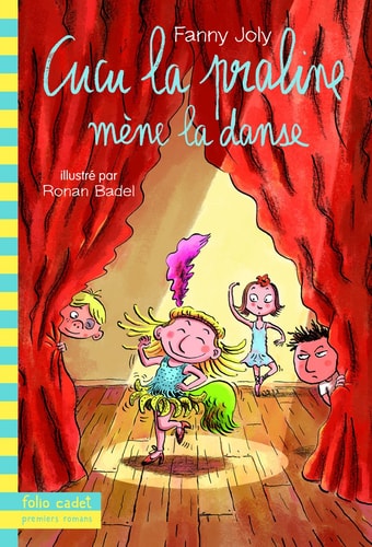 CUCU LA PRALINE 6 CUCU LA PRALINE MENE LA DANSE, de Fanny Joly | portada del libro