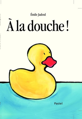 LA DOUCHE !, de Émile Jadoul | portada del libro