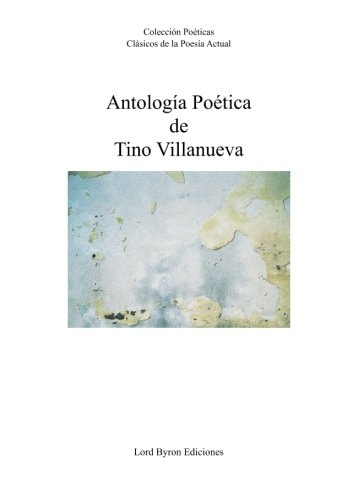Antología Poética de Tino Villanueva, de Villanueva | portada del libro