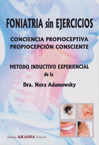 FONIATRIA SIN EJERCICIOS, de Nora Adamowsky | portada del libro