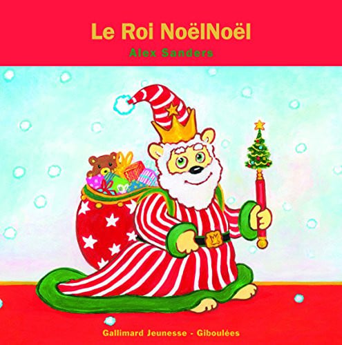 LE ROI NOEL NOEL, de SANDERS | portada del libro