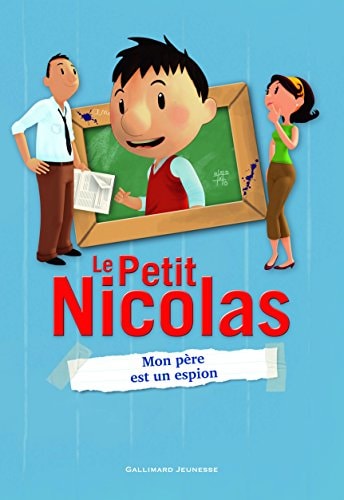 MON PERE EST UN ESPION, de René Goscinny | portada del libro
