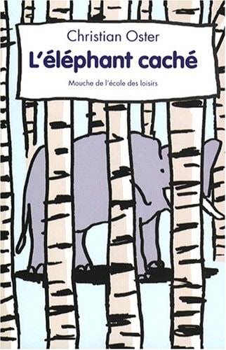 'ELEPHANT CACHE, de Christian Oster | portada del libro