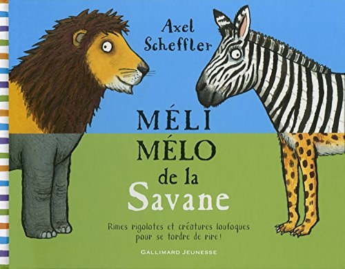 MELI-MELO DE LA SAVANE, de Axel Scheffler | portada del libro