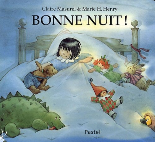 ONNE NUIT !, de Claire Masurel | portada del libro