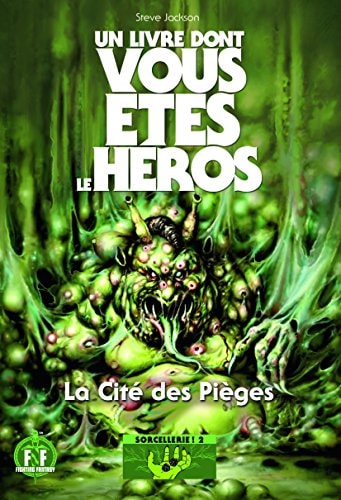 SORCELLERIE 2: LA CITE DES PIEGES, de Steve Jackson | portada del libro