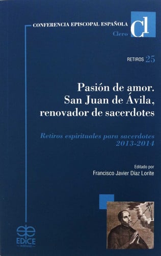 SAN JUAN DE AVILA RENOVADOR DE SACERDOTES, de DIAZ LORITE | portada del libro