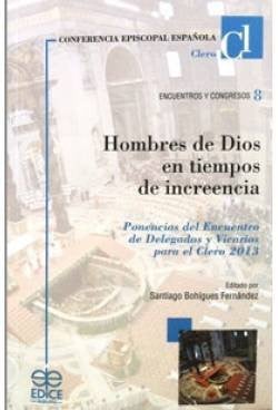 HOMBRES DE DIOS EN TIEMPOS DE INCREENCIA, de CEE | portada del libro